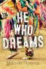 Book cover for He who dreams.