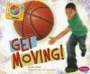 Book cover for "Get moving!".