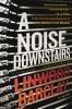 Book cover for "A noise downstairs".