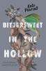 Book cover for Bittersweet in the hollow.