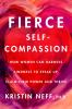 Book cover for "Fierce self-compassion".