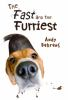 Book cover for The fast and the furriest.