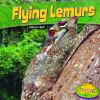 Book cover for "Flying lemurs".