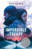 Book cover for Impossible escape.
