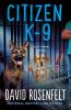 Book cover for "Citizen K-9".