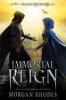 Book cover for "Immortal reign".