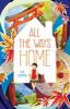 Book cover for All the ways home.